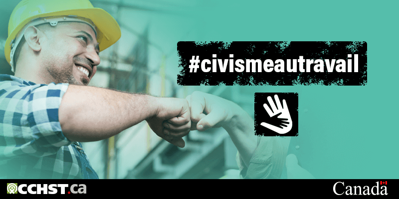 :Un homme de la construction cognant le poing avec un collègue. Le mot-clic de l’image est #civismeautravail.