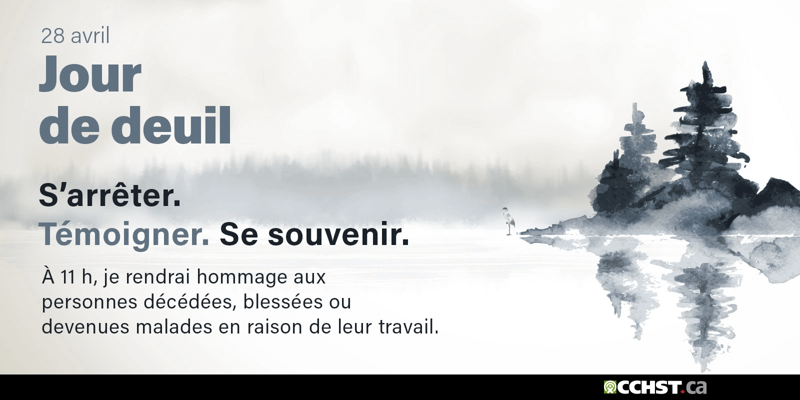 Jour de deuil national. À 11 h, je rendrai hommage aux personnes décédées, blessées ou devenues malades en raison de leur travail. S’arrêter. Témoigner. Se souvenir.