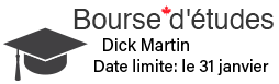 Bourse d'études Dick Martin - date limite : 31 août